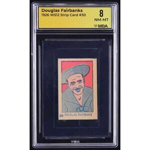1926 W512 Douglas Fairbanks Strip Card MBA 8 NM-MT Thief of Bagdad Mark of Zorro